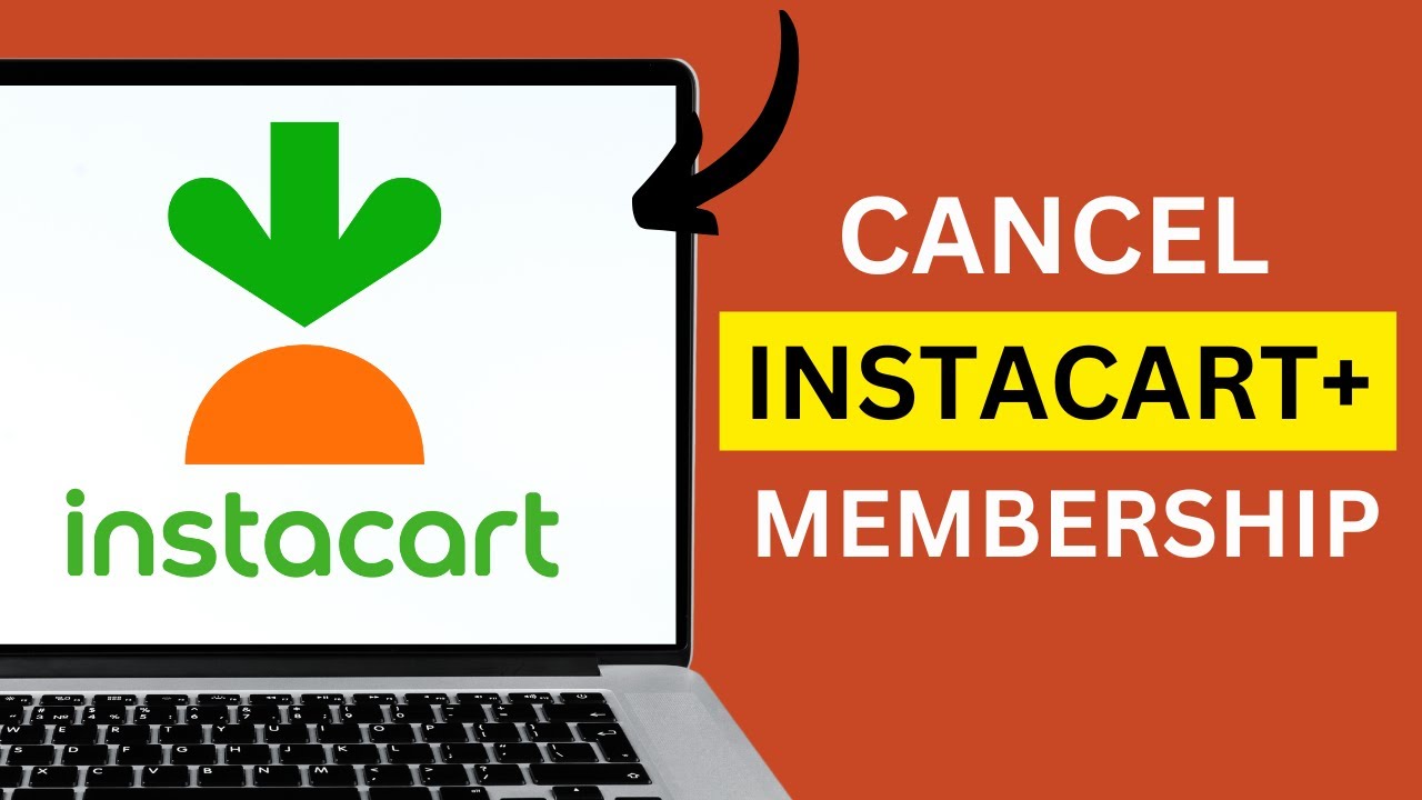 How to Cancel Your Instacart+ Membership