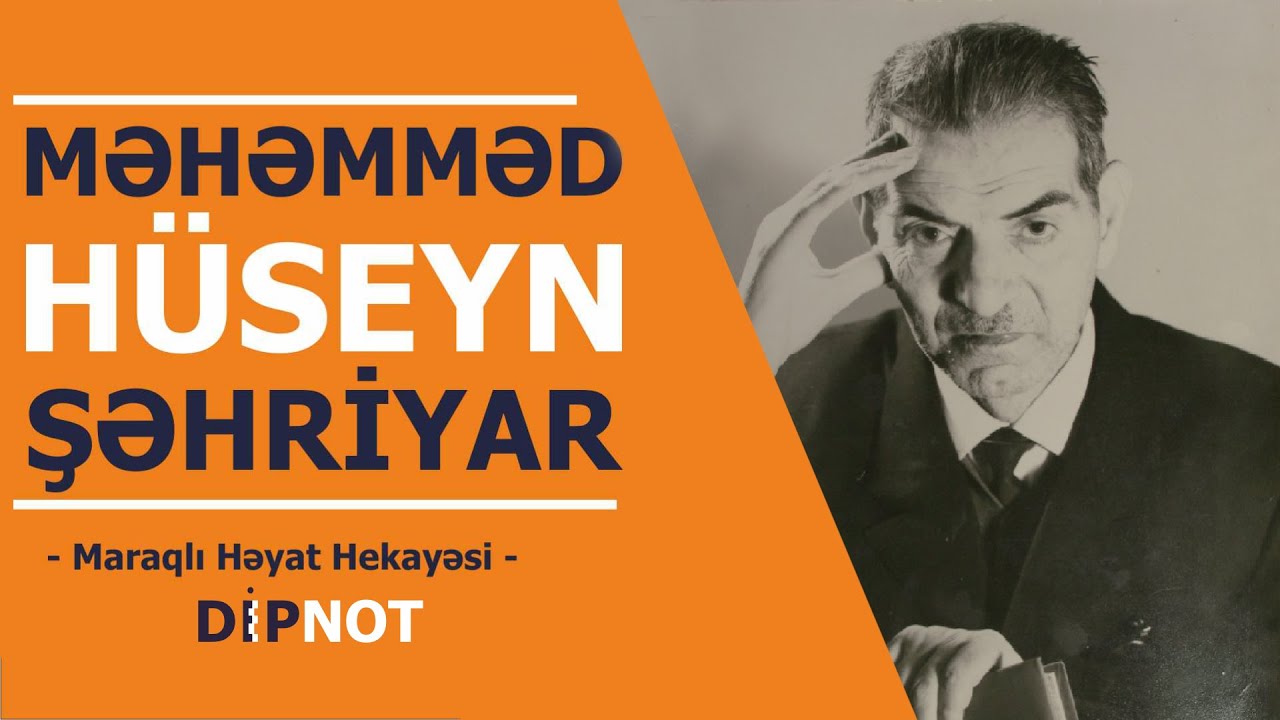 Məhəmmədhüseyn Şəhriyar (Maraqlı Həyat Hekayəsi) - Dipnot