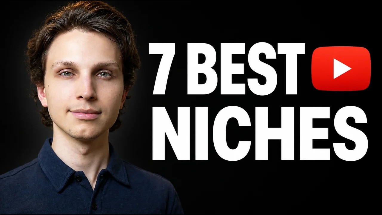 The Only 7 YouTube Niches You Should Start in 2026