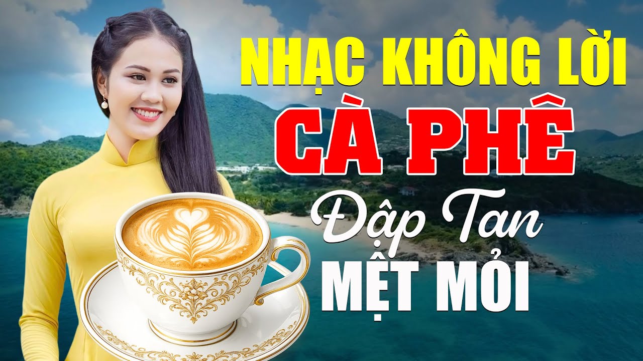 Nhạc Không Lời Uống Cà Phê Đập Tan Mệt Mỏi | Hòa Tấu Rumba Bolero Không Lời | Nhạc Quán Cà Phê