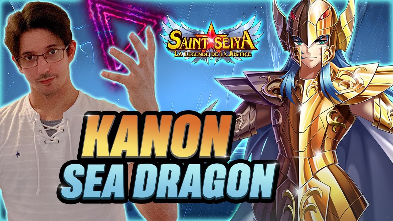 SEA DRAGON KANON - Skills, Armure, Showcase & Compos - [Saint Seiya Legend of Justice]