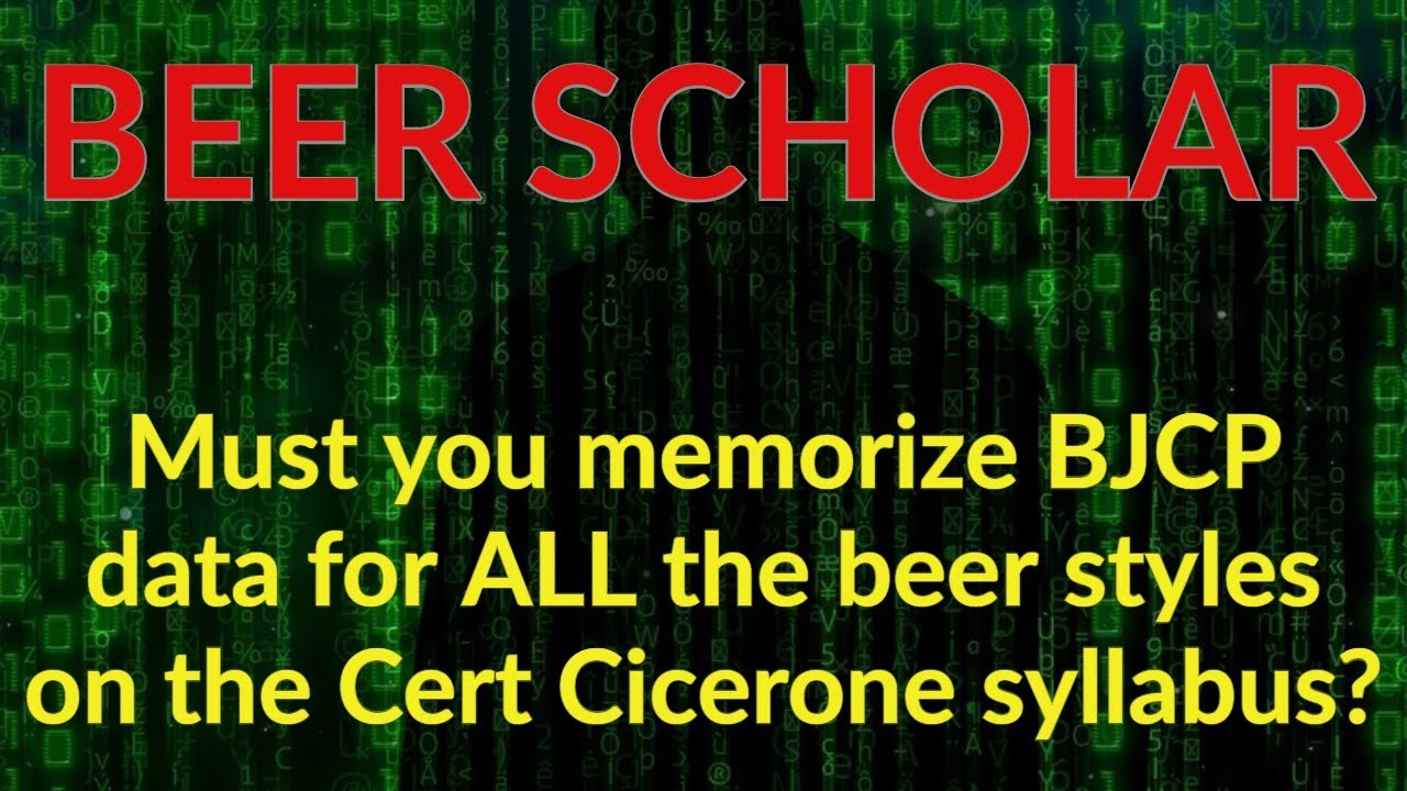 Do you need to memorize BJCP data for every beer style on the CC syllabus?