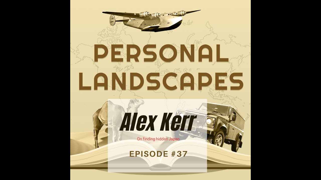 Alex Kerr: Finding hidden Japan