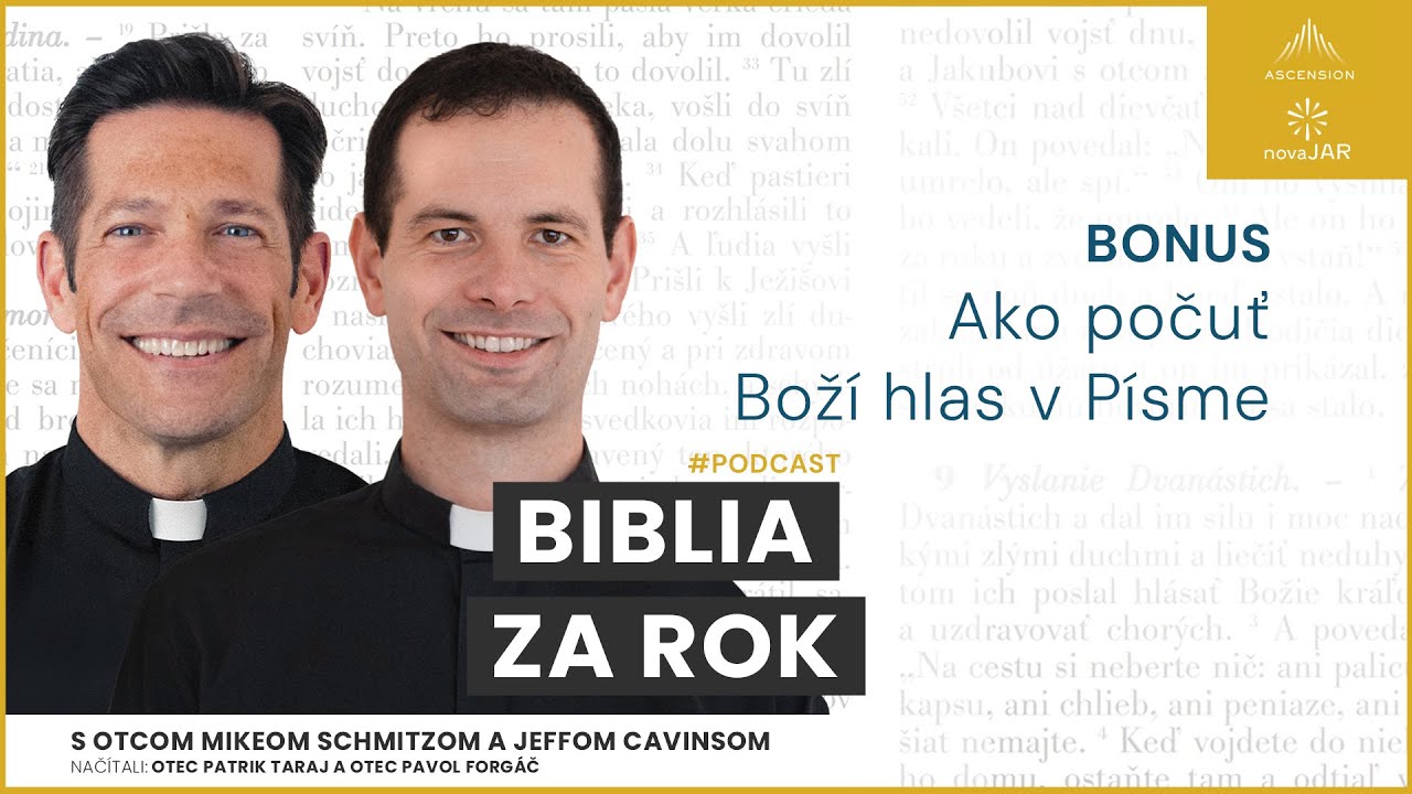 BONUS: Ako počuť Boží hlas v Písme (s otcom Mikeom Schmitzom)