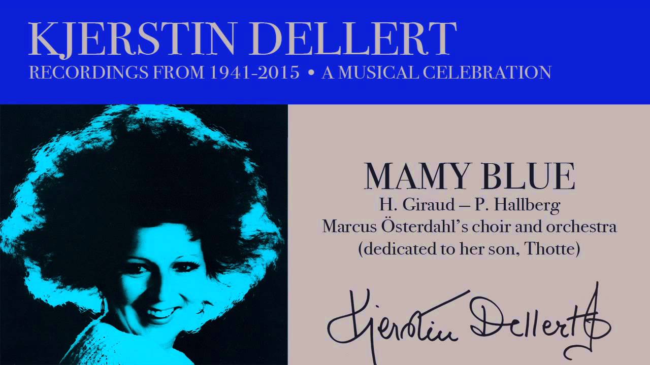 KJERSTIN DELLERT                                   MAMY BLUE