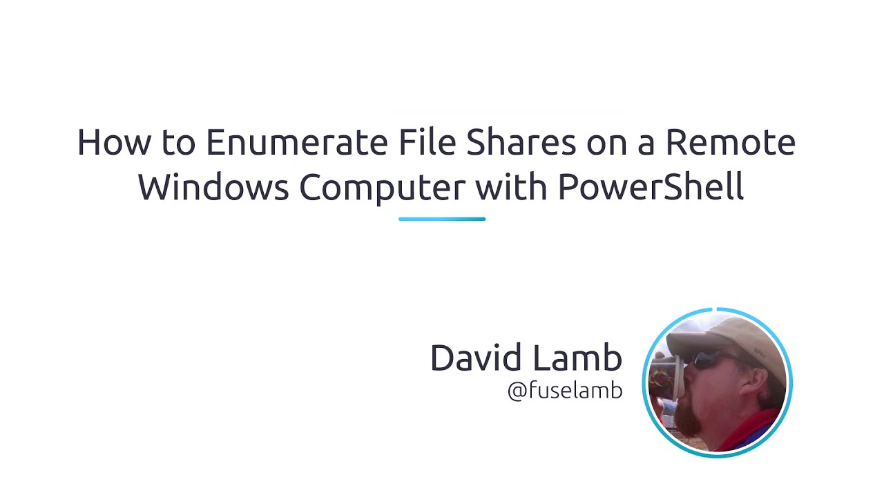 How To Enumerate File Shares On A Remote Windows Computer With PowerShell