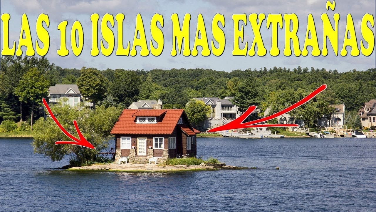 Las islas mas raras del mundo
