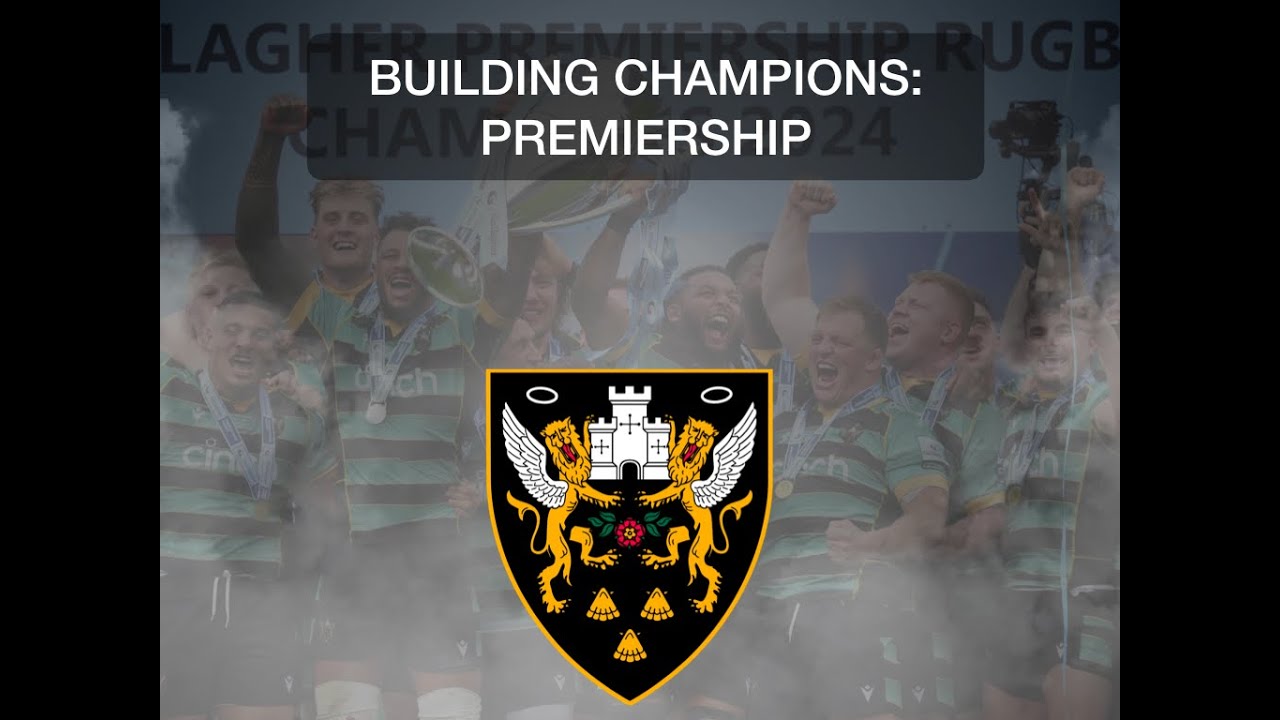 Northampton Saints: The Champions Of England