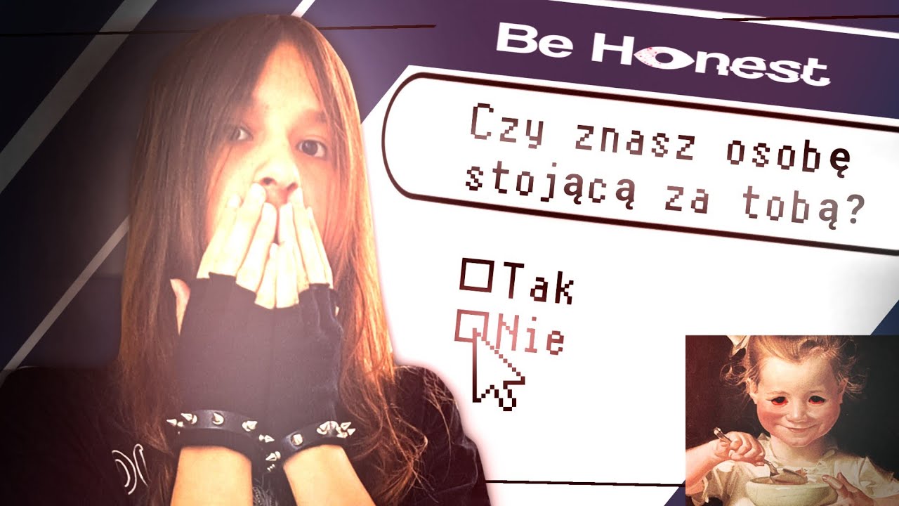Robię jakiś przerażający quiz gdzie dowiaduje się rzeczy których nie powinnam wiedzieć.... 