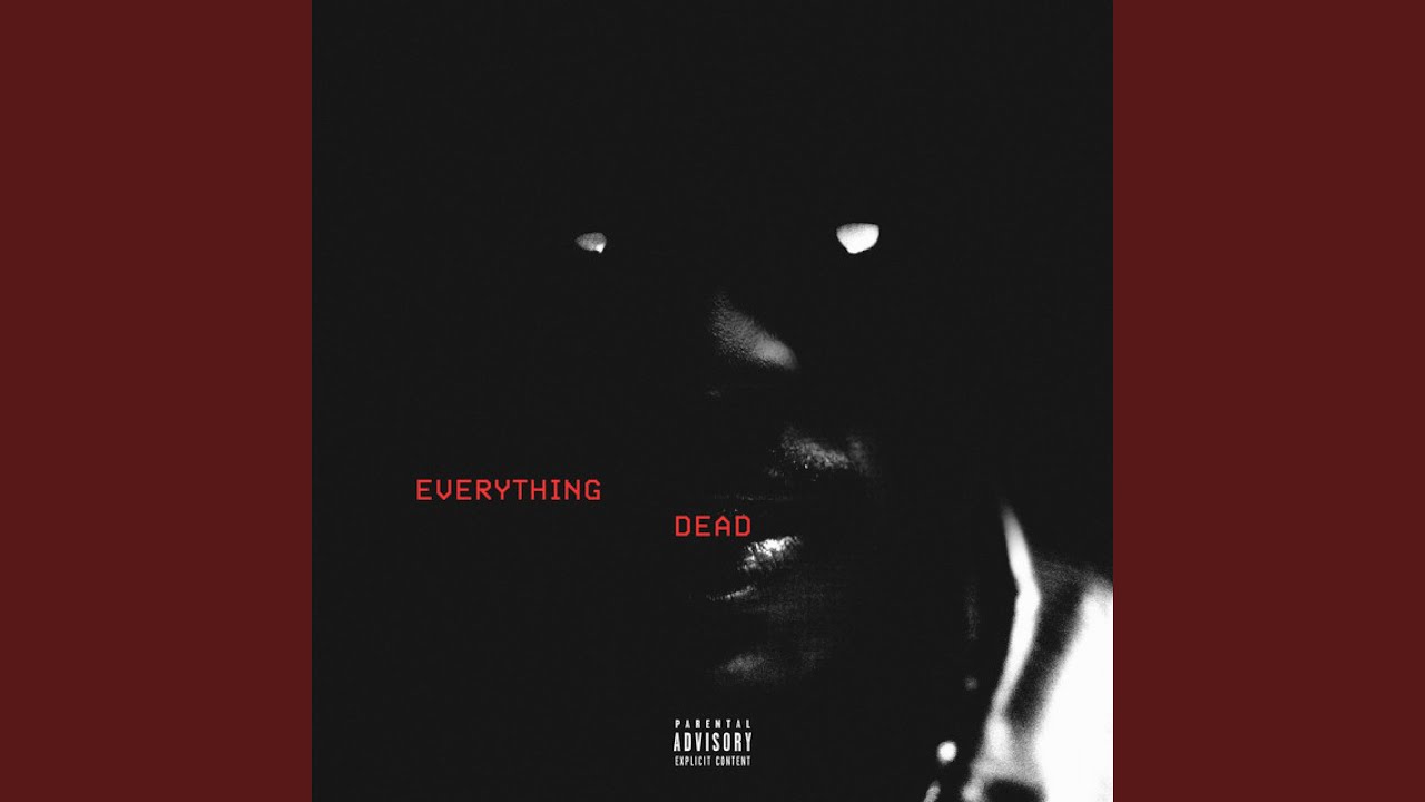 Everything Dead