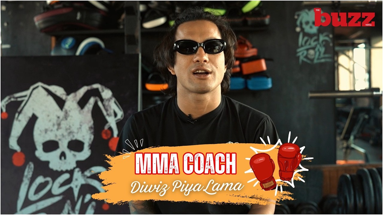 [CharCha with The Buzz Nepal] Ep.16 Who is Diwiz Piya Lama....? | MMA Coach