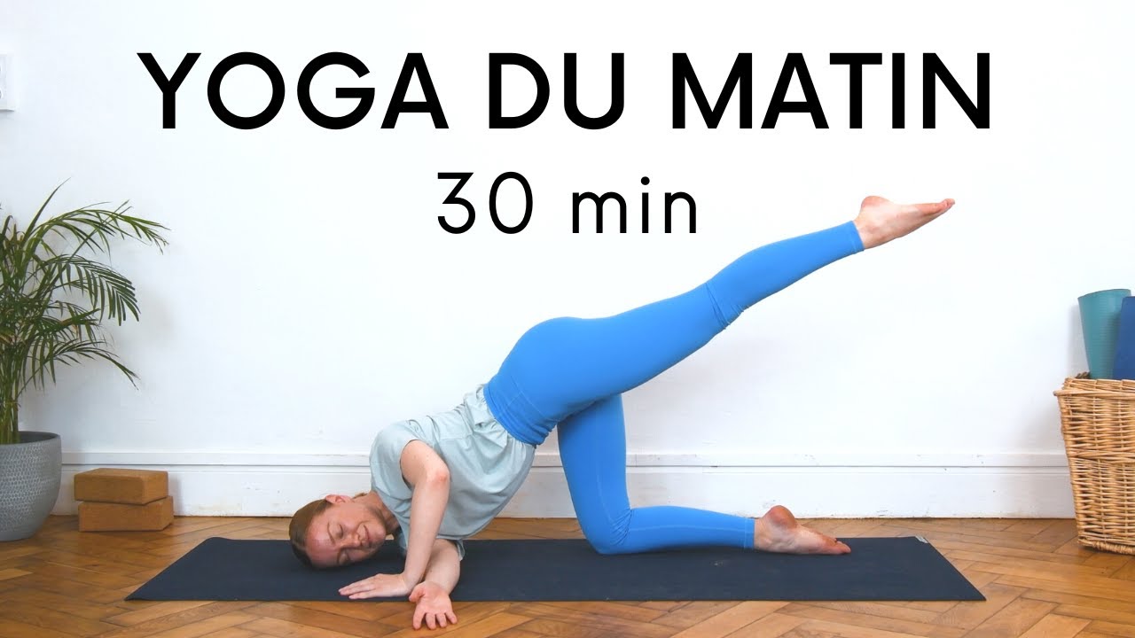 Routine de Yoga du Matin | 30 minutes yoga flow pour réveiller votre corps