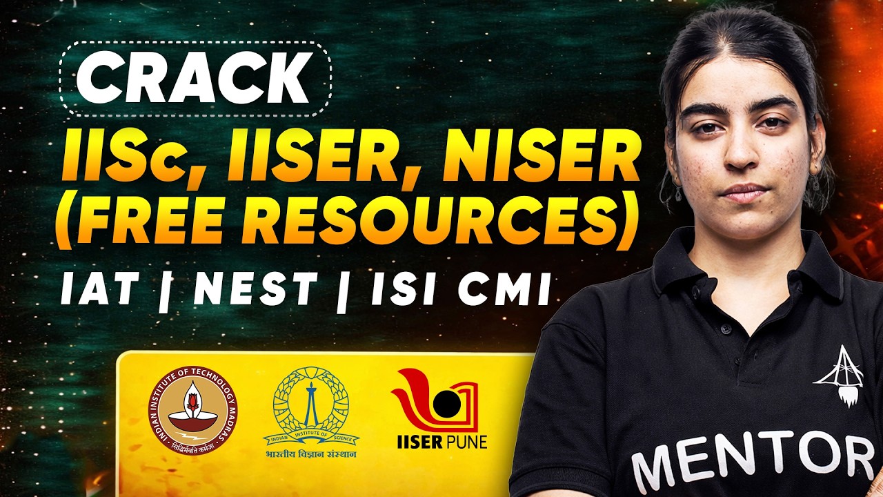 FREE IAT, NEST, ISI-CMI 2026 Resources 🔥 | PYQs, Mock Tests & Many More (Everything You Need!)