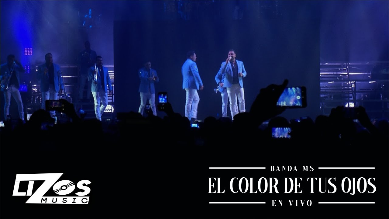 BANDA MS - EL COLOR DE TUS OJOS (EN VIVO) CDMX