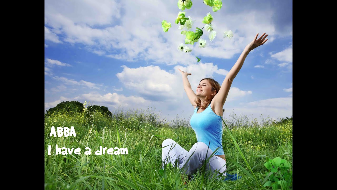 I have a Dream - ABBA (tradução)