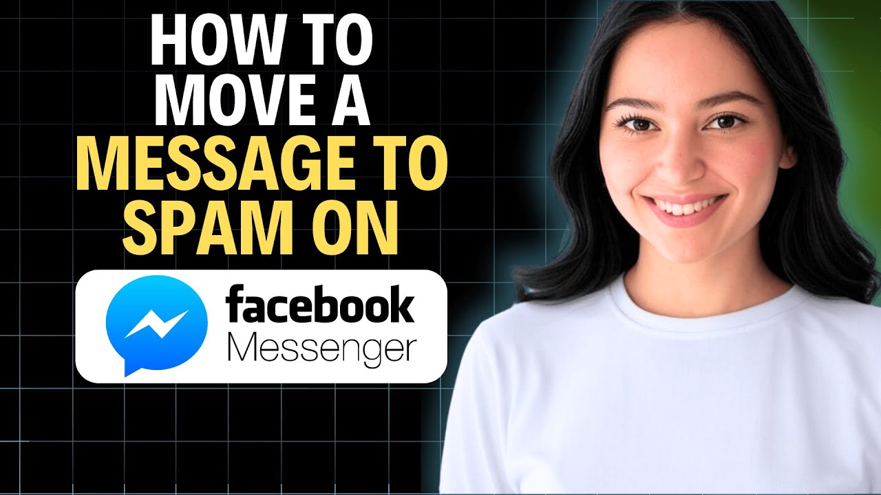 ✅ Как переместить сообщение в спам в Messenger 2025 (полное руководство)
