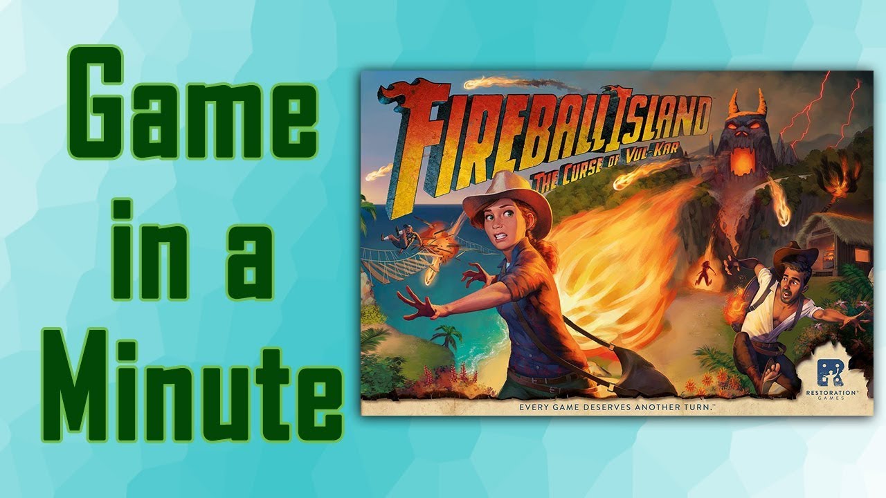 Game in a Minute: Fireball Island: The Curse of Vul-Kar
