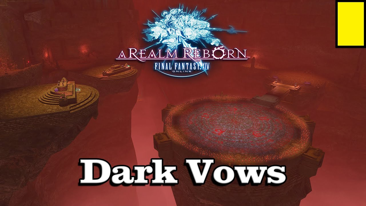 🎼 Dark Vows 🎼 - Final Fantasy XIV
