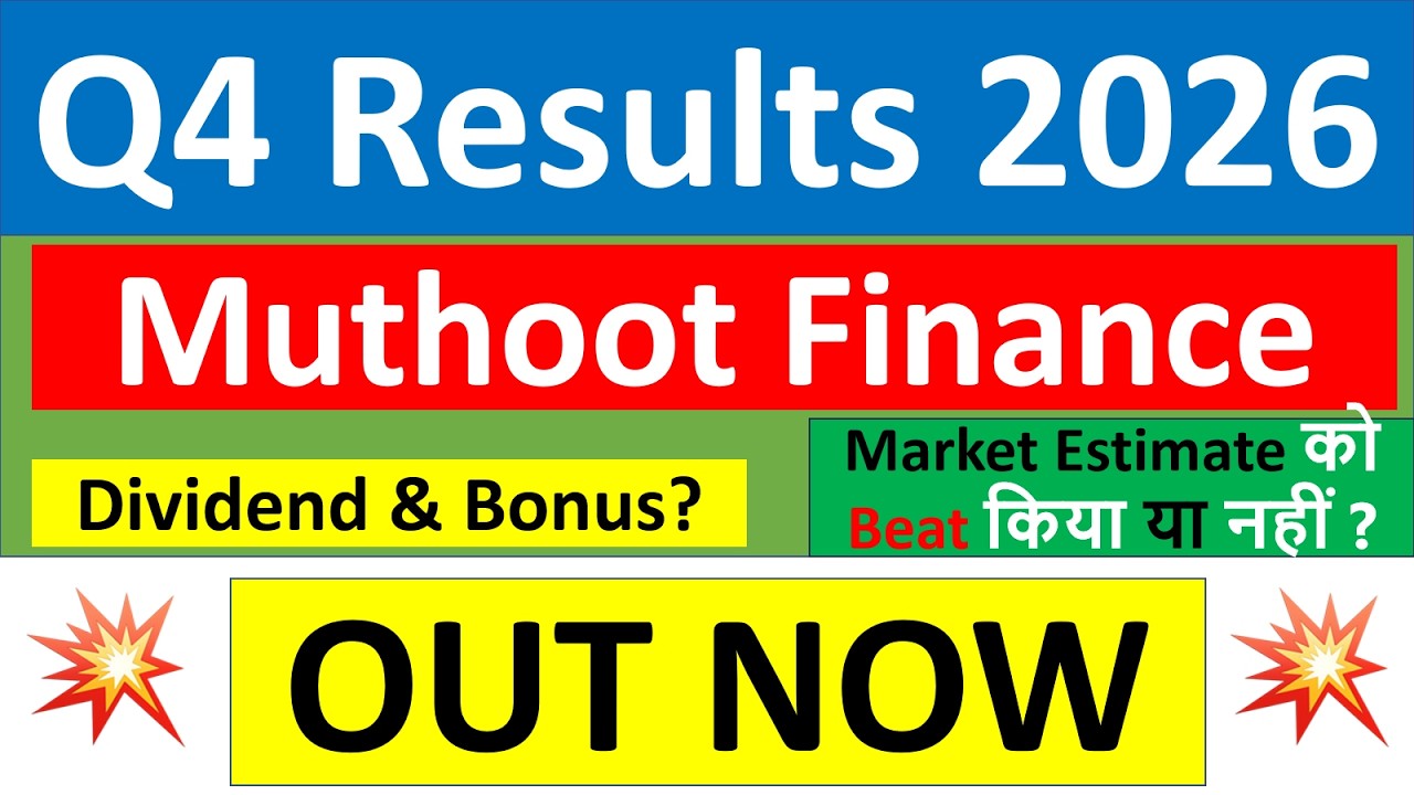 Muthoot Finance Q4 results 2026 | Muthoot Finance results today | Muthoot Finance Share News today