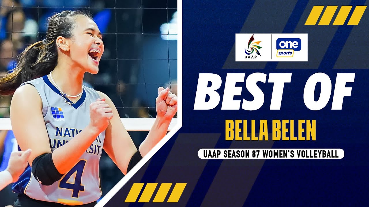 BEST OF BELLA BELEN | UAAP SEASON 87 WOMEN'S VOLLEYBALL