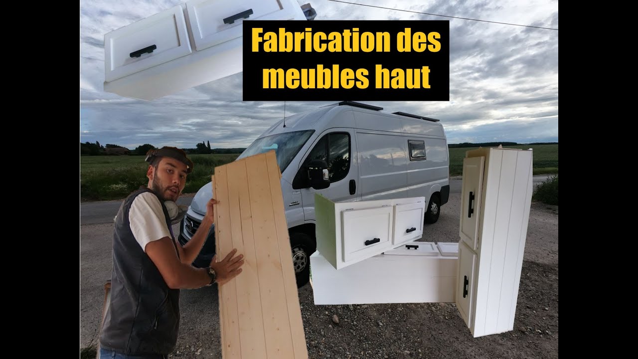 FOURGON AMENAGE création de meuble haut par soi-même !