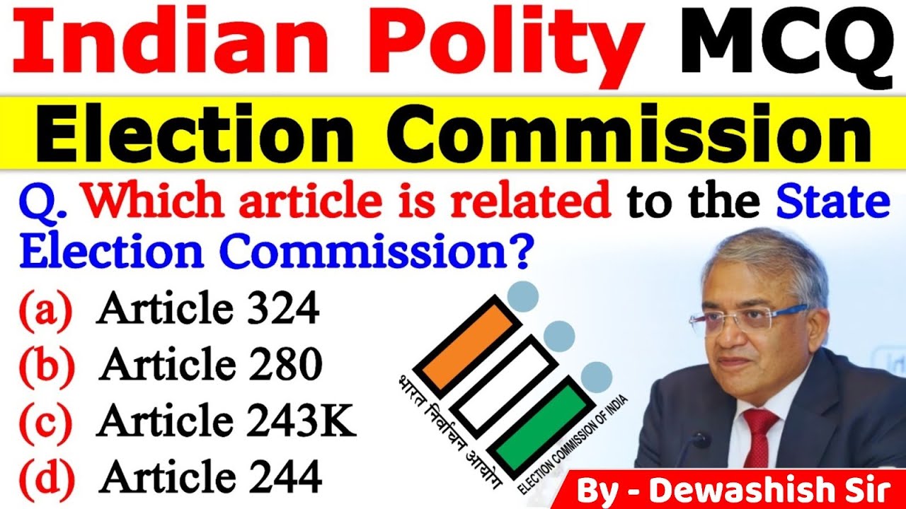 Election Commission MCQ | Indian Polity MCQ | Marathon Polity MCQ | Polity MCQ | Dewashish Sir #mcq