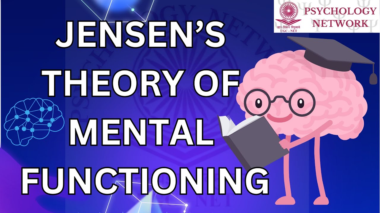 Jensen's Theory of Mental Functioning | Arthur Jensen's Theory of Intelligence | UGC-NET PSYCHOLOGY