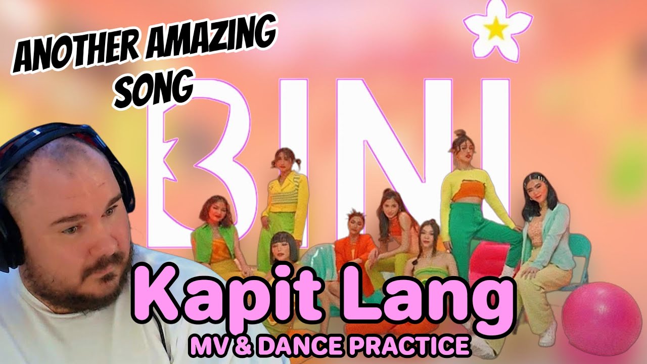 BINI Kapit Lang | Official Music Video & Dance Practice | Reaction