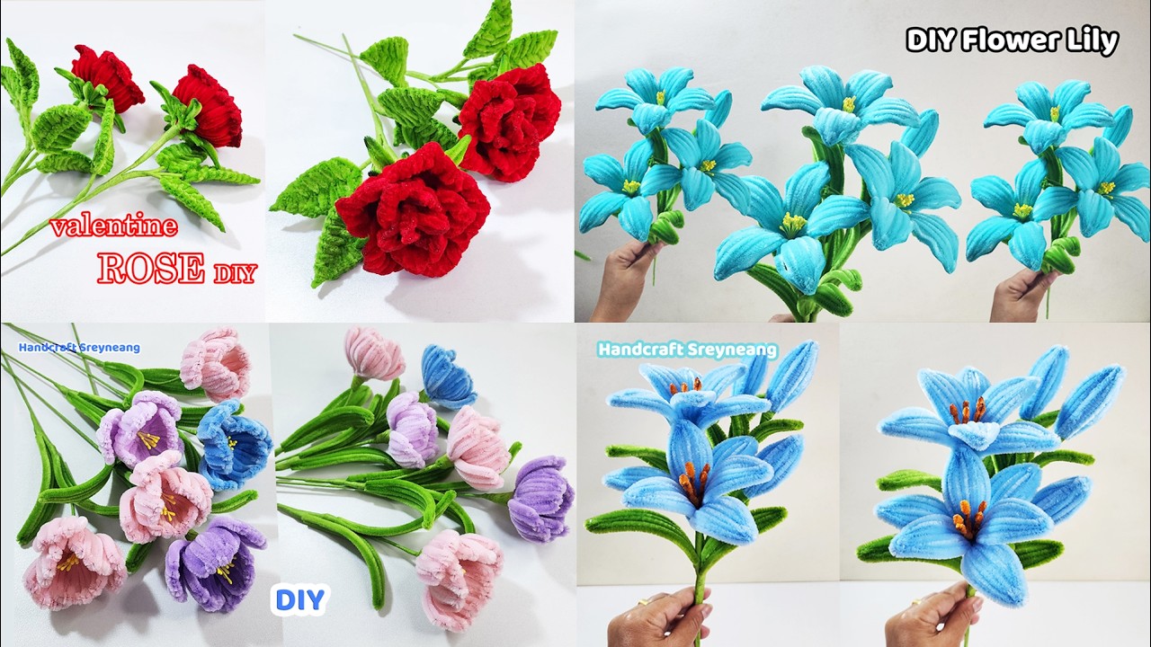 DIY Flower Tutorial Compilation 🌹🌷🌺💙 | Rose, Lily & Tulip Pipe Cleaner Flowers | Handcraft Sreyneang