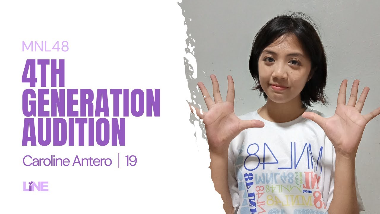 MNL48 4th Generation Audition | LINE