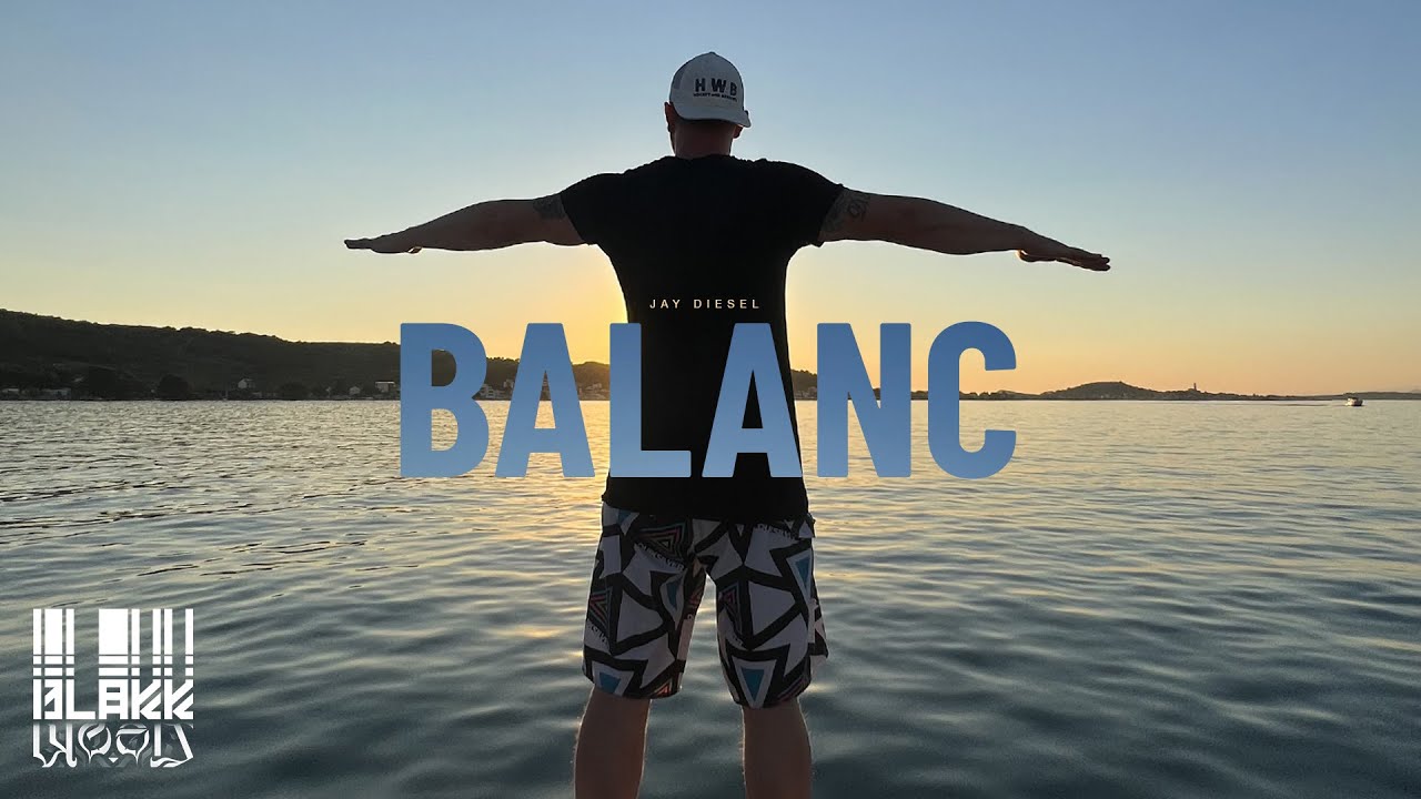 Jay Diesel - BALANC (prod. Deasus) OFFICIAL VIDEO