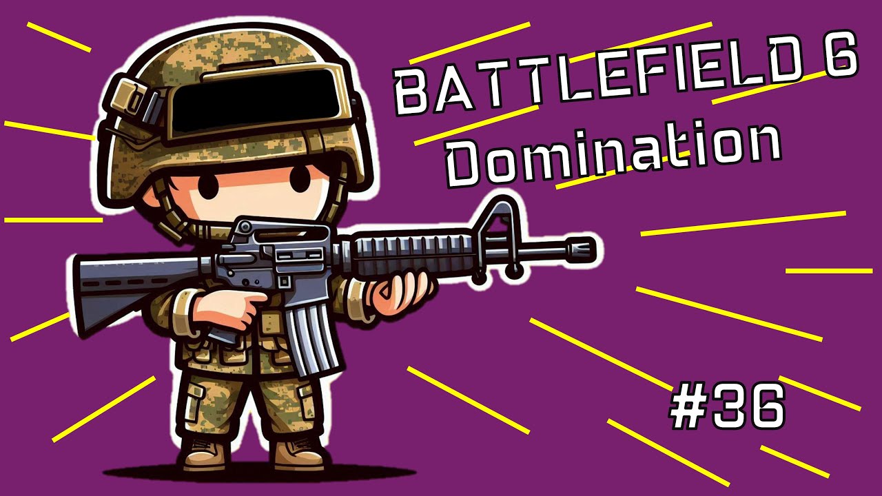 Wiping The Floor On BF6 Domination! #36