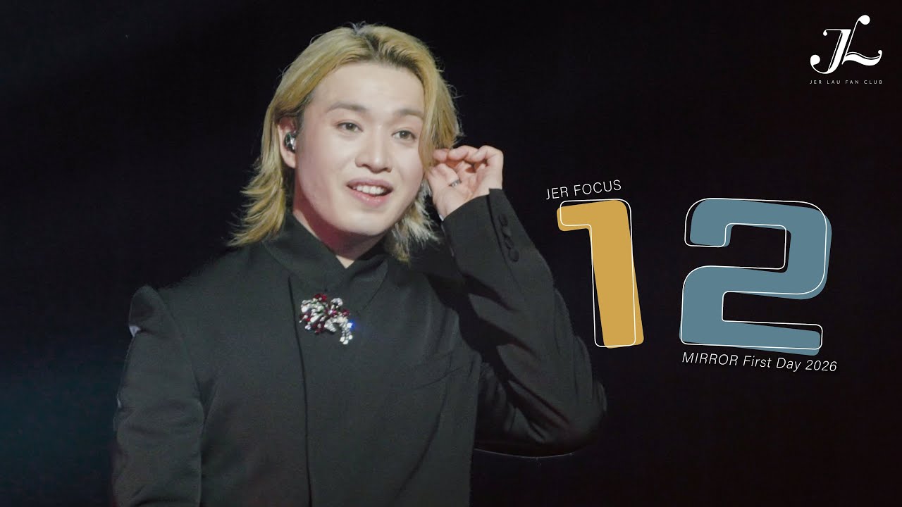 Jer 柳應廷 Focus《12》 | 2026.01.01《MIRROR First Day 2026》 Multi-Angle Fancam