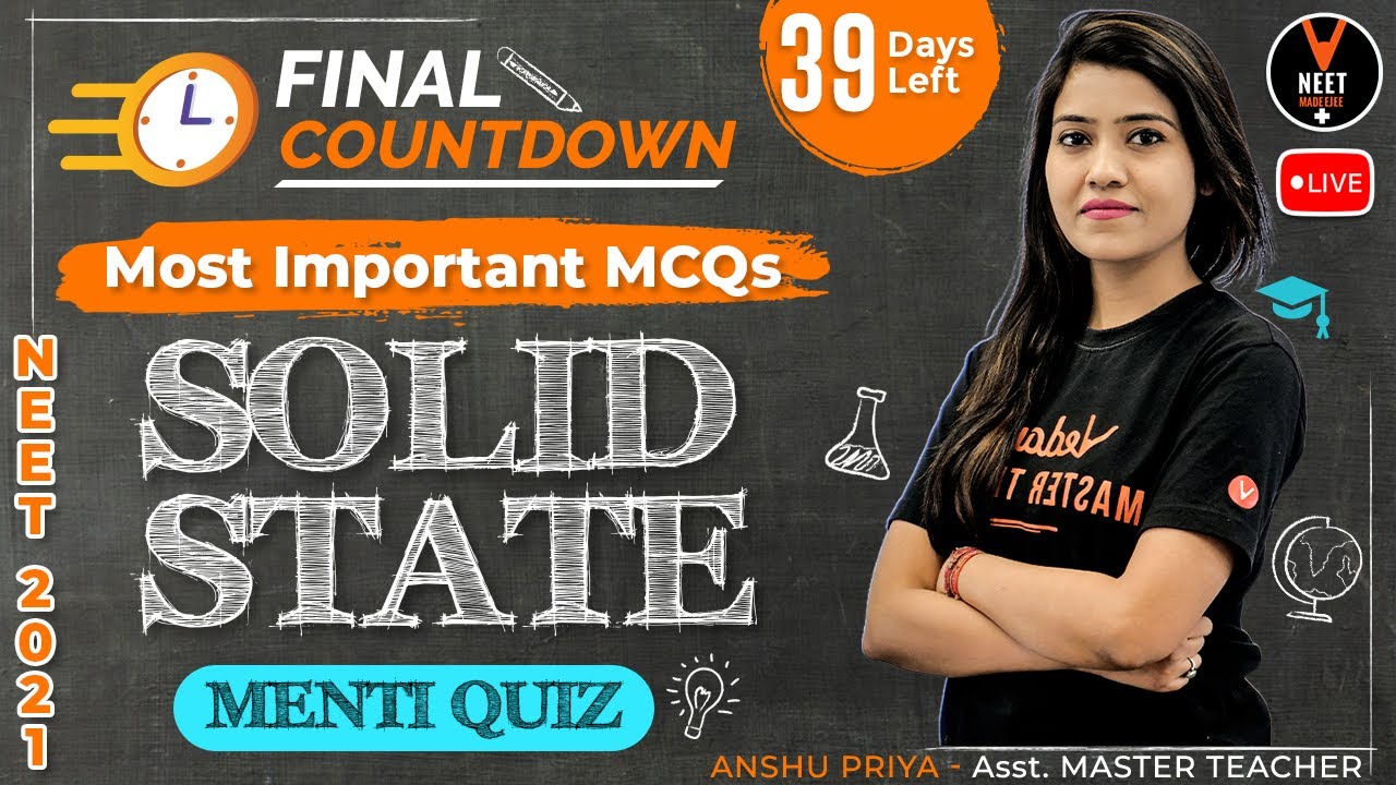 Most Important NEET MCQs of Solid State [ Final Countdown 39 Days Left ] | NEET Chemistry |NEET 2021