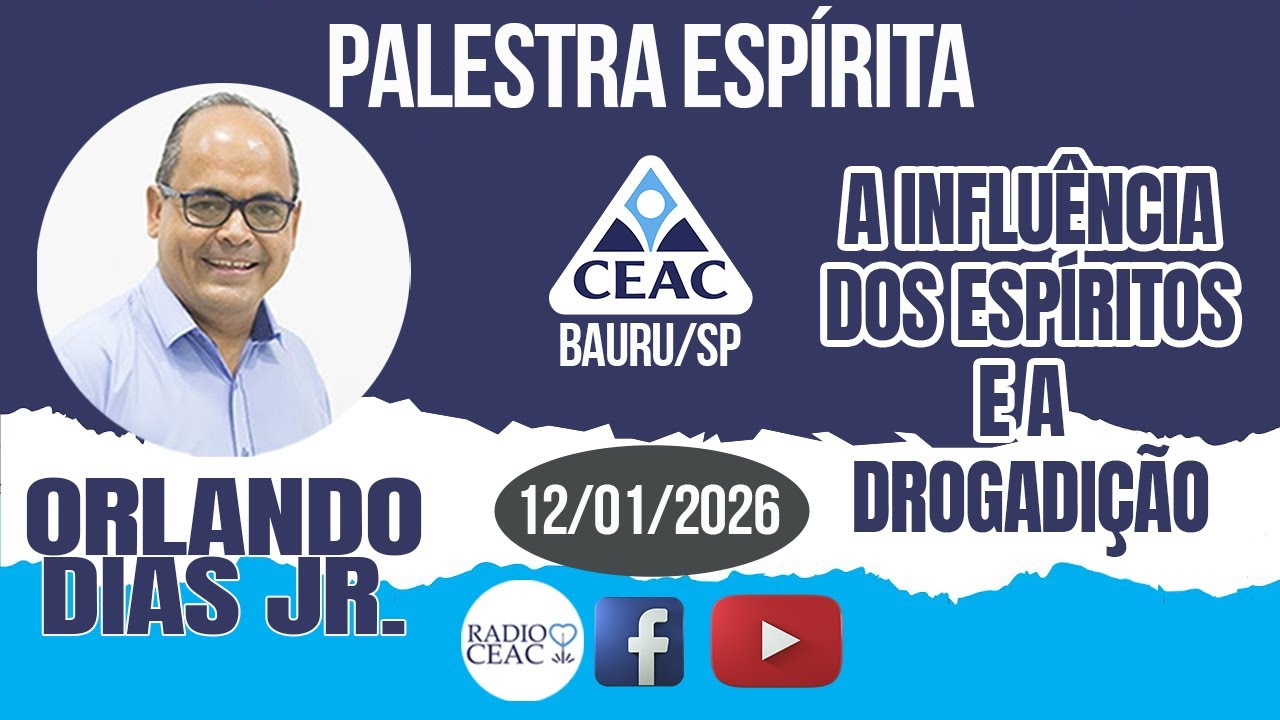 A Influência dos Espíritos e a Drogadição | Palestra Espírita