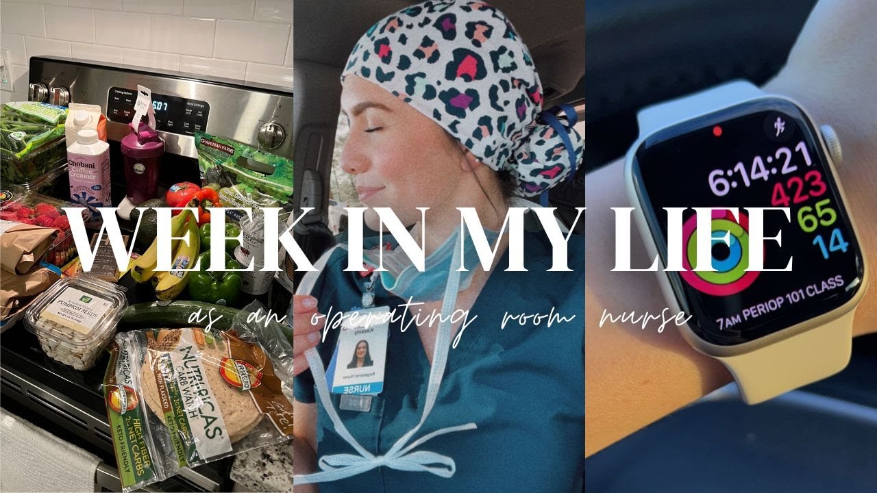 VLOG: Week in My Life as an OR Nurse