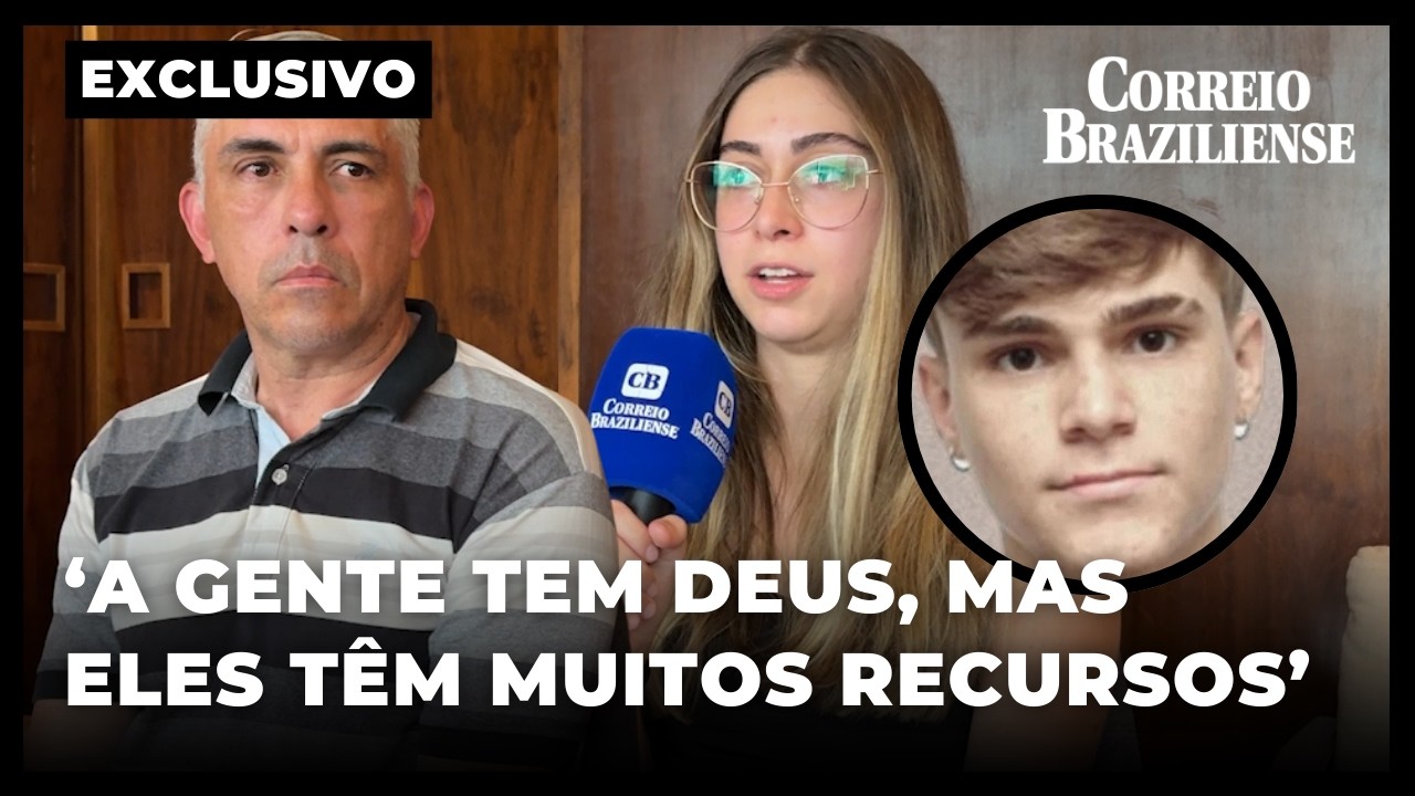 FAMÍLIA DE RODRIGO CASTANHEIRA, ADOLESCENTE MORTO APÓS BRIGA NO DF, DÁ DEPOIMENTO AO CORREIO
