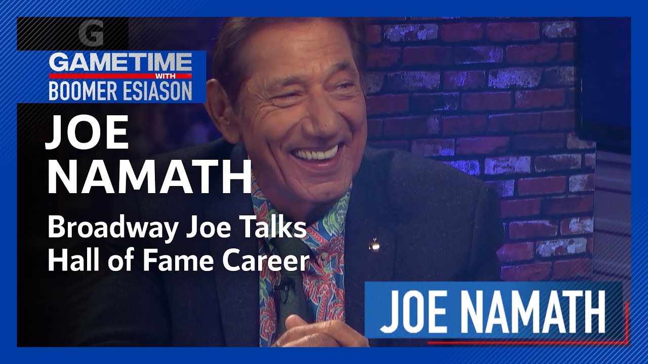 Joe Namath | Gametime with Boomer Esiason Full Episode