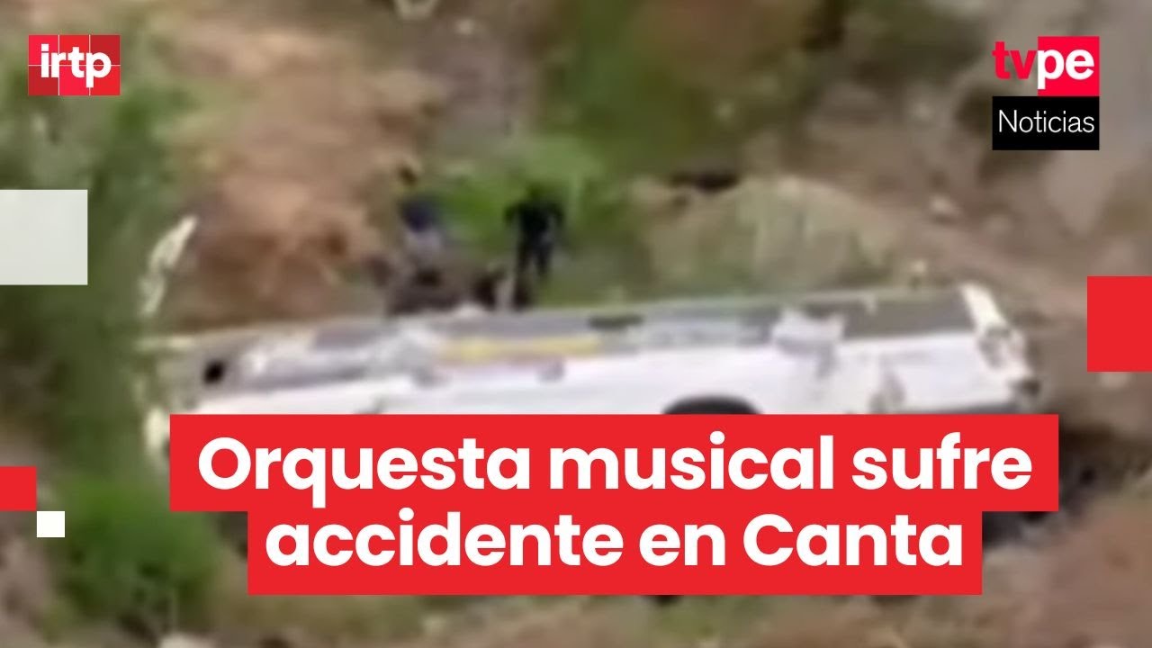 Bus con 16 músicos cayó a un abismo en Canta: milagrosamente todos sobrevivieron