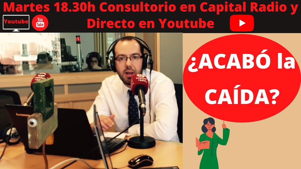 🔴&iquest;Acabo la CA&Iacute;DA? 👉🏽 Consultorio de BOLSA Capital Radio 📻 martes 11 de noviembre con David Gal&aacute;n