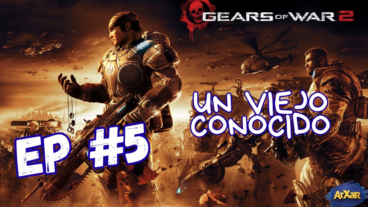 EP-5 Gears of War 2 | UN DÍA COMPLICADO |Gameplay Comentado | ArXar |