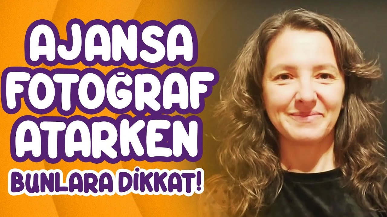 Ajansa Başvuru Yaparken Nasıl Fotoğraf Gönderilmeli? Ajansa Çağrıldıysanız Bunlara Dikkat!