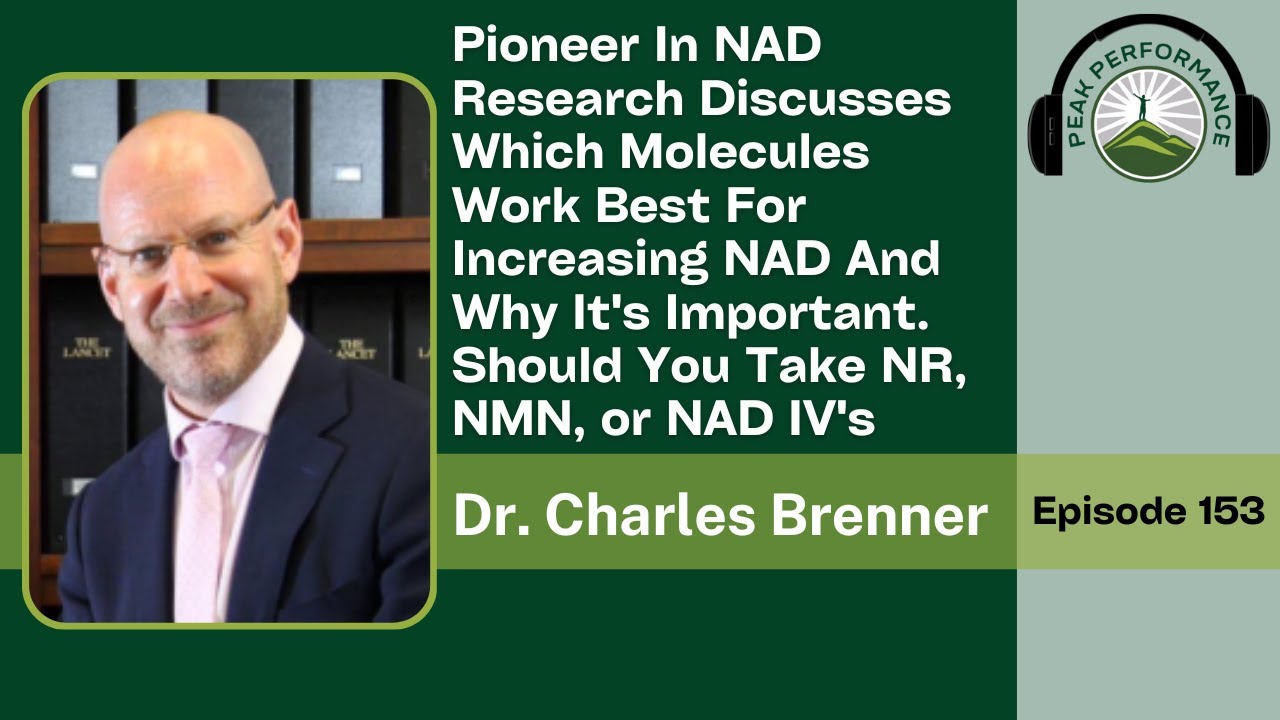 EPI 153: Dr. Charles Brenner: Which Molecules Work Best For Increasing NAD And Why It's Important