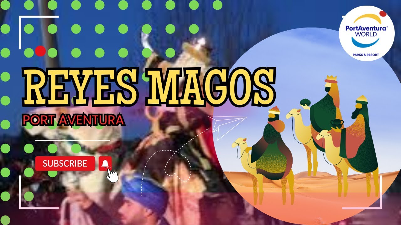 👑 Cabalgata de los Reyes Magos 2025 | Port Aventura