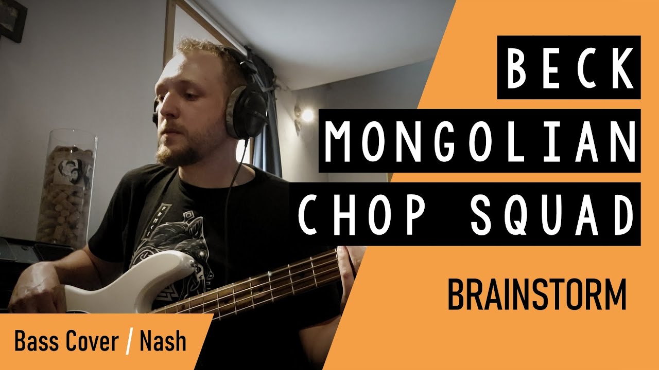 BECK (Mongolian Chop Squad) - Brainstorm [Bass Cover + Tab in description]