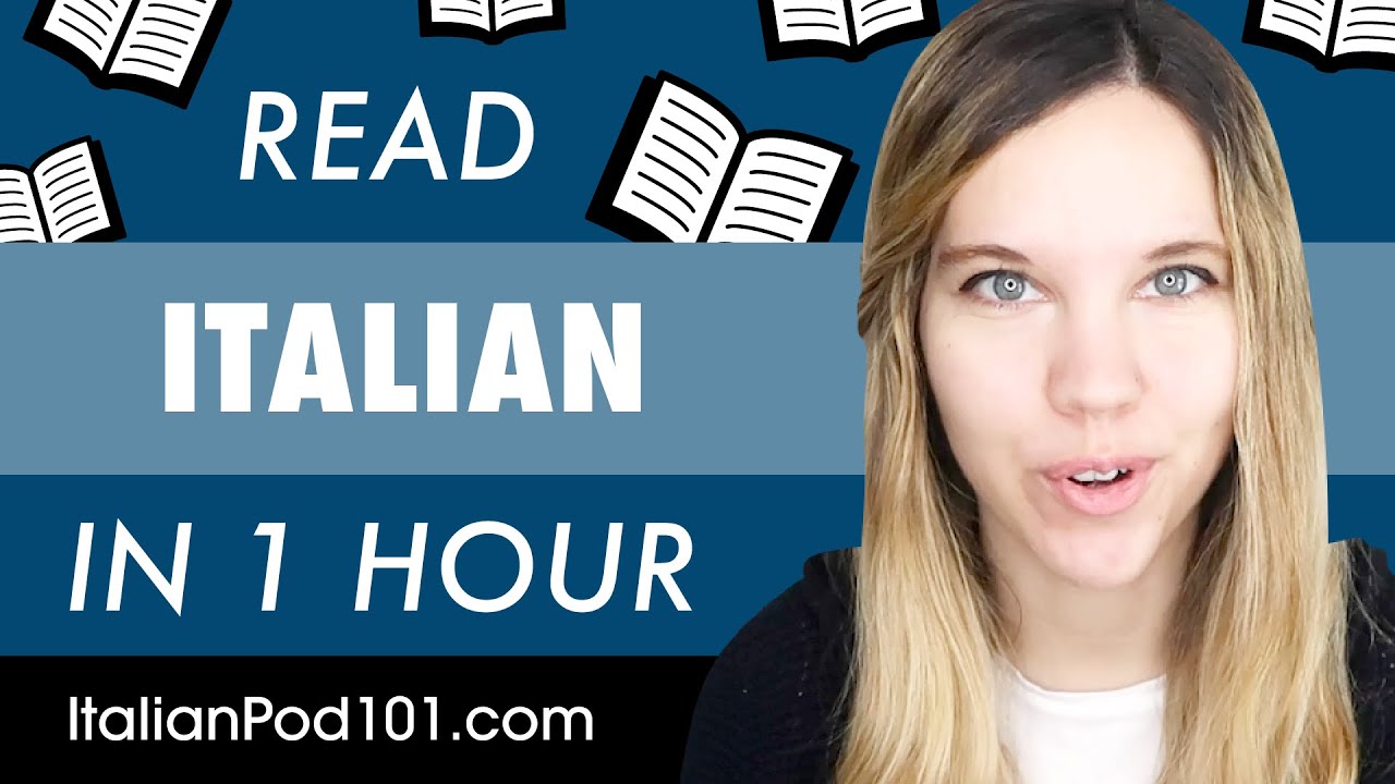 1 Hour to Improve Your Italian Reading Skills