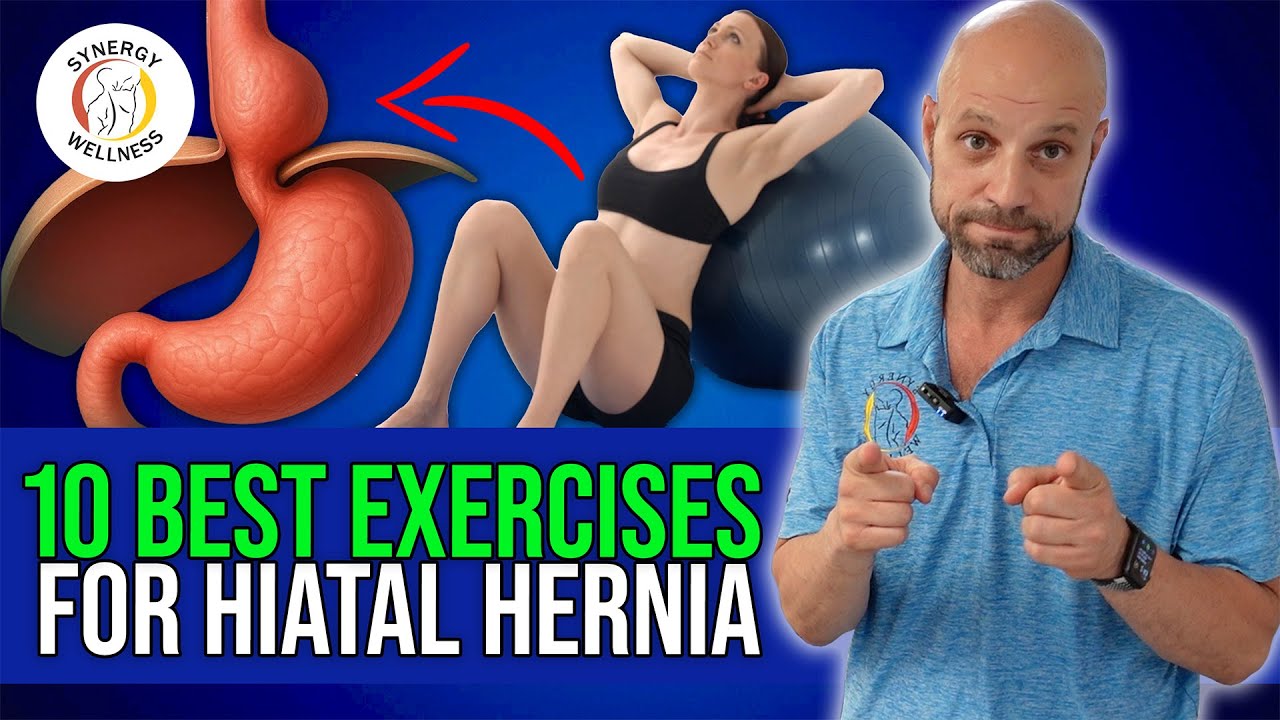10 BEST Hiatal Hernia Corrective Exercises | 2025 Updated Version