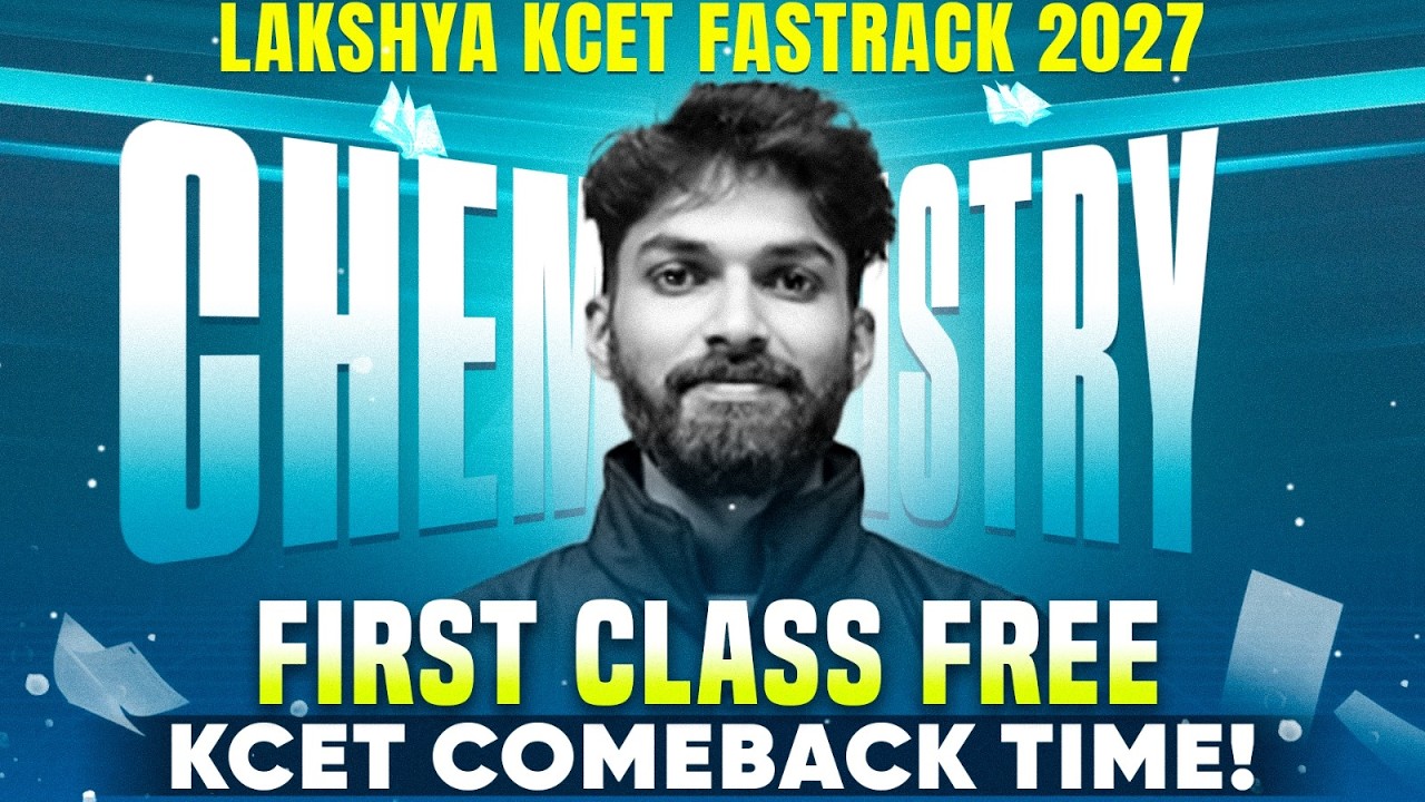 SOME BASIC CONCEPTS OF CHEMISTRY | Chemistry | 1st FREE Class | Lakshya KCET Fastrack 2027🚀