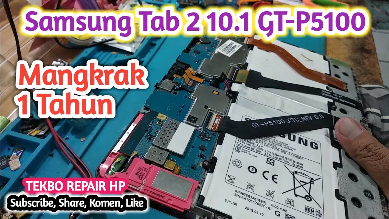Servis Samsung Tab 2 10.1 GT-P5100 Mangkrak 1 Tahun || TEKBO REPAIR HP