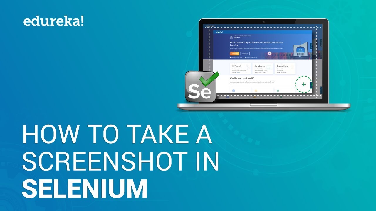 How to take a screenshot in Selenium WebDriver | Selenium Certification Training | Edureka